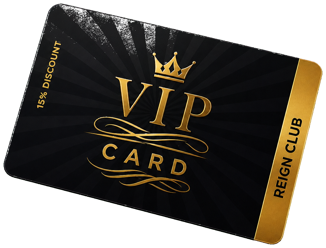 REIGN Client Club VIP card